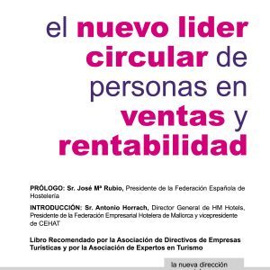 El nuevo director de hotel: de director de hotel a líder en ventas y rentabilidad.