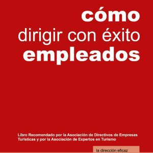 Cómo dirigir con éxito a los empleados