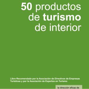50 productos turísticos de interior